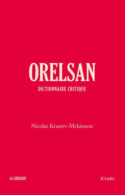 Orelsan-Dictionnaire-critique